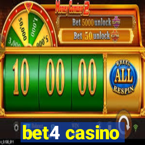 bet4 casino